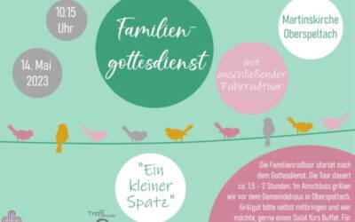 Familiengottesdienst am 14. Mai „Ein kleiner Spatz“ an Muttertag in Oberspeltach