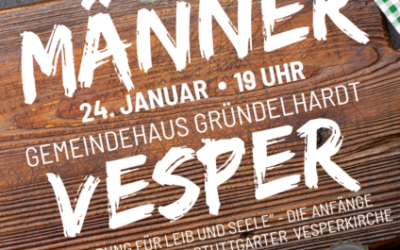 Männervesper am 24. Januar 2025